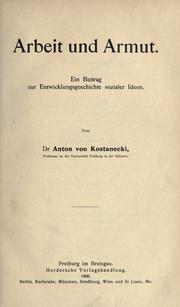 Cover of Arbeit und Armut by Anton von Kostanecki