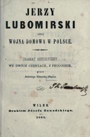 Front cover of Jerzy Lubomirski czyli Wojna domowa w Polsce by Antoni Edward Odyniec