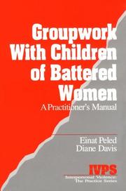 Cover of Groupwork with children of battered women by Einat Peled