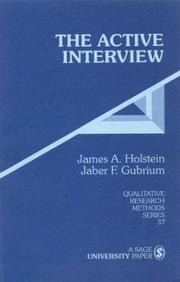Cover of The active interview by James A. Holstein