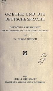 Front cover of Goethe und die deutsche Sprache by Georg Rausch