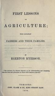 Front cover of First lessons on agriculture by Egerton Ryerson