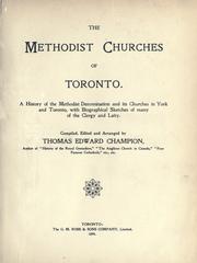 Front cover of The Methodist churches of Toronto by Thomas Edward Champion