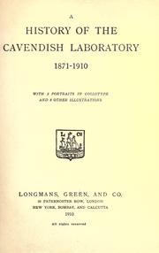 Front cover of A history of the Cavendish laboratory 1871-1910 by Unknown