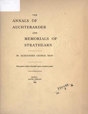 Front cover of The annals of Auchterarder and memorials of Strathearn by Alexander George Reid