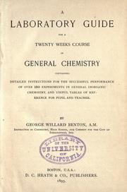 Front cover of A laboratory guide for a twenty weeks course in general chemistry by George Willard Benton