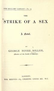 Front cover of The strike of a sex by George Noyes Miller