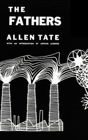 Cover of The fathers by Allen Tate