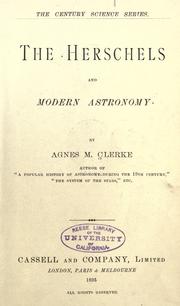 Front cover of The Herschels and modern astronomy by Agnes M. Clerke