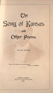 Front cover of The song of Kansas and other poems by Joel Moody