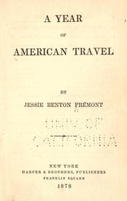 Cover of A year of American travel by Jessie Benton Frémont