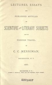Front cover of Lectures, essays and published articles on scientific and literary subjects and on foreign travel by C C Merriman