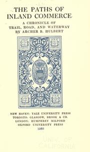 Cover of The paths of inland commerce by Archer Butler Hulbert