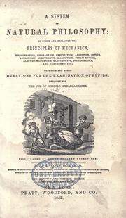 Front cover of A system of natural philosophy: in which are explained the principles of mechanics, hydrostatics, hydraulics, pneumatics, acoustics, optics .. by J. L. Comstock