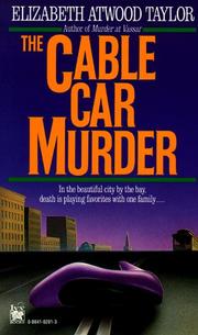 Front cover of The cable car murder by Elizabeth Atwood Taylor