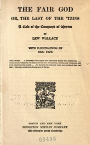 Front cover of The fair god, or, The last of the 'Tzins by Lew Wallace