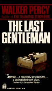 Cover of The last gentleman by Walker Percy