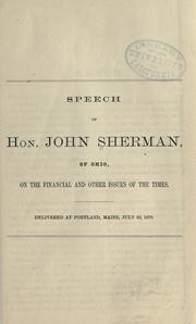Front cover of Speech of Hon. John Sherman, of Ohio, on the financial and other issues of the times by John Sherman