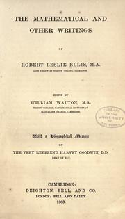 Front cover of The mathematical and other writings of Robert Leslie Ellis .. by Robert Leslie Ellis