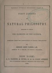 Front cover of First lessons in natural philosophy .. by Richard Green Parker