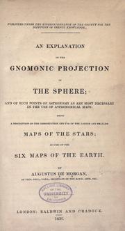 Front cover of An explanation of the gnomonic projection of the sphere by Augustus De Morgan