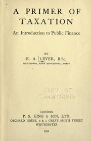 Front cover of A primer of taxation by Edward Albert Lever