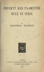 Front cover of Poverty and un-British rule in India by Naoroji, Dadabhai