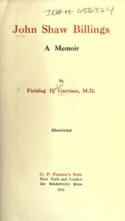 Cover of John Shaw Billings by Fielding H. Garrison