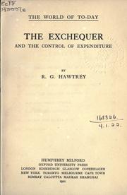 Front cover of The Exchequer and the control of expenditure by Ralph G. Hawtrey