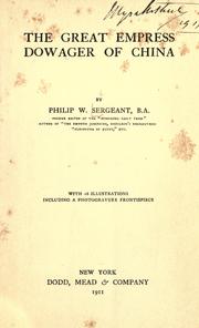 Front cover of The great empress dowager of China by Philip Walsingham Sergeant