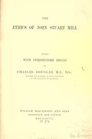Cover of The ethics of John Stuart Mill by John Stuart Mill
