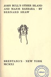 Front cover of Plays (How He Lied to Her Husband / John Bull's Other Island / Major Barbara by George Bernard Shaw