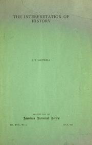 Front cover of The interpretation of history by Shotwell, James Thomson