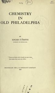Front cover of Chemistry in old Philadelphia by Edgar Fahs Smith
