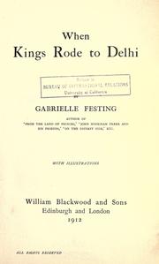 Front cover of When kings rode to Delhi by Gabrielle Festing