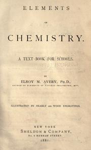 Front cover of Elements of chemistry by Elroy McKendree Avery