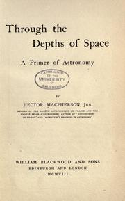 Front cover of Through the depths of space by Hector Macpherson