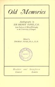 Front cover of Old memories by Jones, Henry Sir