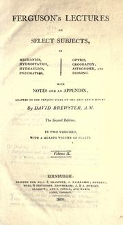Front cover of Ferguson's lectures on select subjects in mechanics, hydrostatics, hydraulics, pneumatics, optics, geography, astronomy, and dialing by James Ferguson