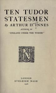 Front cover of Ten Tudor statesmen by Arthur D. Innes