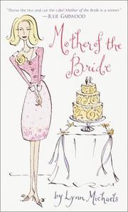 Front cover of Mother of the Bride by Lynn Michaels