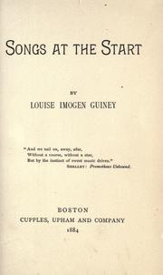 Cover of Songs at the start by Louise Imogen Guiney