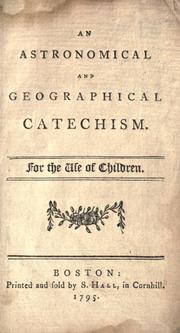 Cover of An astronomical and geographical catechism by Caleb Bingham