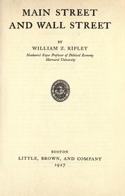 Front cover of Main Street and Wall Street by William Zebina Ripley