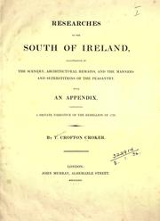 Cover of Researches in the south of Ireland, illustrative of the scenery, architectural remains, and the manners and superstitions of the peasantry by Thomas Crofton Croker