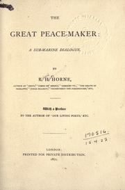Front cover of The great peace-maker by Richard Henry Horne