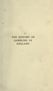 Front cover of The history of gambling in England by Ashton, John