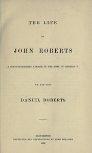 Front cover of Some memoirs of the life of John Roberts by Roberts, Daniel