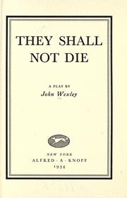 Cover of They shall not die by Wexley, John.