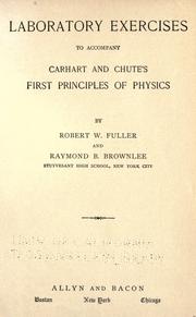 Front cover of Laboratory exercises to accompany Carhart and Chute's First principles of physics by Robert Warren Fuller